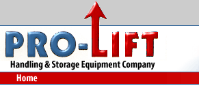 Pro-Lift Handling and Storage Equipment serving Maryland, Virginia, Delaware, Pennsylvania